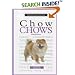 A New Owner's Guide to Chow Chows (New Owner's Guide To...)