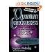 Quantum Consciousness: The Guide to Experiencing Quantum Psychology