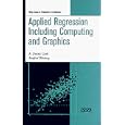 Applied Regression Including Computing and Graphics (Wiley Series in Probability and Statistics)