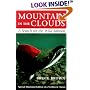 Mountain in the Clouds: A Search for the Wild Salmon