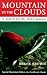 Mountain in the Clouds: A Search for the Wild Salmon