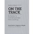 On the Track: A Guide to Contemporary Film Scoring
