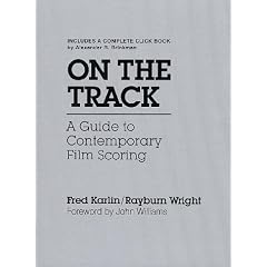 On the Track: A Guide to Contemporary Film Scoring