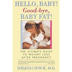 Hello, Baby  Good-bye, Baby Fat