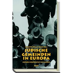 J�dische Gemeinden in Europa zwischen Aufbruch und Kontinuit�t