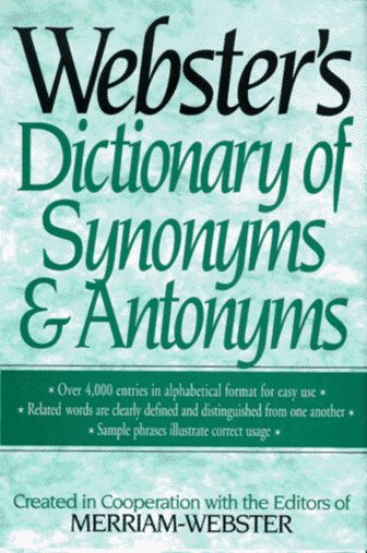 Webster's Dictionary of Synonyms and Antonyms under Synonyms & Antonyms in The Books Store