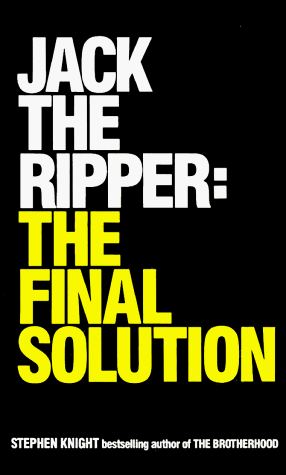 Jack the Ripper: The Final Solution