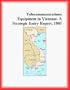 Telecommunications Equipment in Vietnam: A Strategic Entry Report, 1997 (Strategic Planning Series)