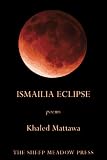Ismailia Eclipse: Poems