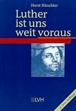 Produkt-Bild: Luther ist uns weit voraus