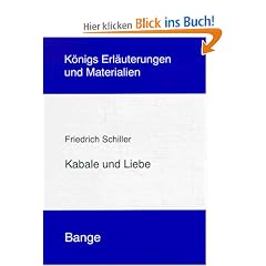 K�nigs Erl�uterungen und Materialien, Bd.31, Kabale und Liebe