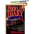 Berlin Diary: The Journal of a Foreign Correspondent 1934-1941