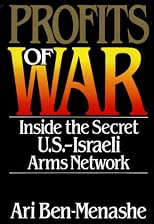 Profits of War : Inside the Secret U.S.-Israeli Arms Network