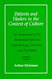 Patients and Healers in the Context of Culture