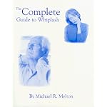 The Complete Guide to Whiplash book cover