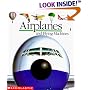 Airplanes and Flying Machines (First Discovery Book)
