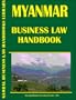 Myanmar Business Law Handbook
