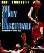 The Story of Basketball