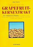 Gesund sein mit Grapefruit-Kernextrakt.