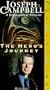 Hero's Journey: The World of Joseph Campbell [VHS]