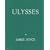 Ulysses: A Facsimile of the First Edition Published in Paris in 1922
