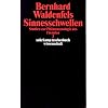 Sinnesschwellen: Studien zur Ph�nomenologie des Fremden 3 (suhrkamp taschenbuch wissenschaft)