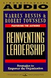 Reinventing Leadership: Strategies to Empower the Organisation