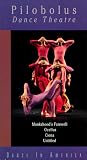 Pilobolus Dance Theatre`s Dance in America: Monkshood`s Farewell, Ocellus, Ciona, & Untitled [VHS]