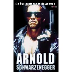 Arnold Schwarzenegger - Ein �sterreicher in Hollywood [VHS]
