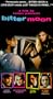 Bitter Moon [VHS]