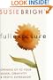 Full Exposure: Opening Up to Sexual Creativity and Erotic Expression
