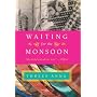 Waiting For The Monsoon by Threes Anna