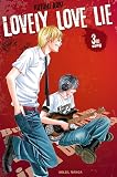 Acheter le livre Lovely love lie, Tome 3 :