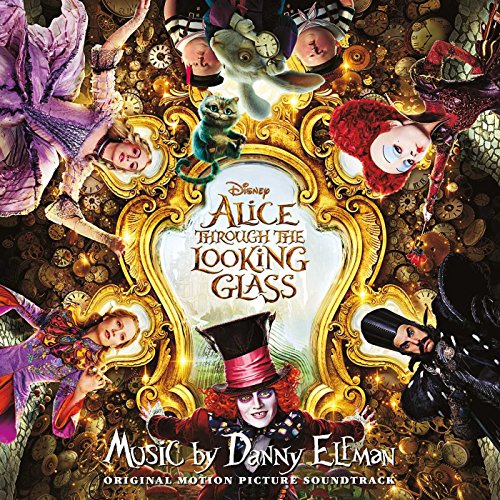 Alice Through The Looking Glass Original Soundtrack