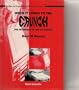 When It Comes to the Crunch: The Mechanics of Car Collisions (Series on Engineering Machines - Vol. 1)