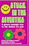 Stuck in the Seventies