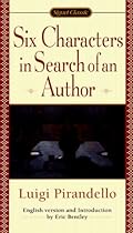 Six Characters in Search of an Author (Signet Classics)
