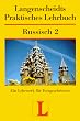 Langenscheidts Praktisches Lehrbuch, Russisch, Teil 2