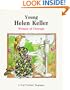 Young Helen Keller: Woman of Courage (First-Start Biographies)