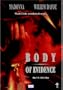 Body of Evidence