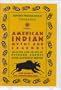 American Indian Myths and Legends, Vol. 1