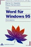 Das Word für Windows 95 Einmaleins.
