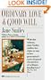 Ordinary Love and Good Will: Two Novellas