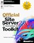 Official Microsoft Site Server 2.0 Enterprise Edition Toolkit