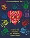 Search : Love in the Palm of Your Hand: How to Use Palmistry for Successful Relationships