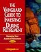 Book The Vanguard Guide to Investing During Retirement: Managing Your Assets in Retirement