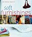 The Hamlyn Book of Soft Furnishings: Essential Advice and Practical Projects for Decorating with Fabrics (Hamlyn Art & Craft)
