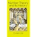 Number Theory and Its History (Dover Books on Mathematics)