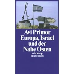 Europa, Israel und der Nahe Osten (suhrkamp taschenbuch)