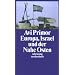 Europa, Israel und der Nahe Osten (suhrkamp taschenbuch)